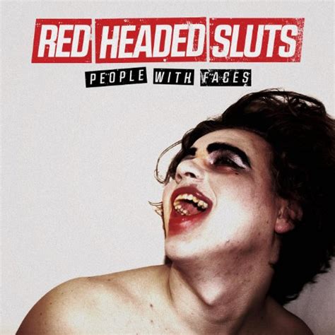 people with faces by red headed sluts on amazon music uk