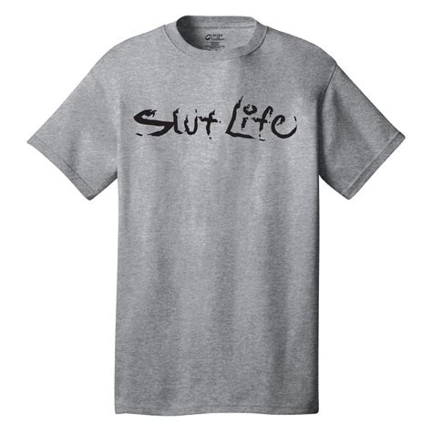 Slut Life T Shirt Adult Funny Sex Joke Salt Water Lover Sl Beach