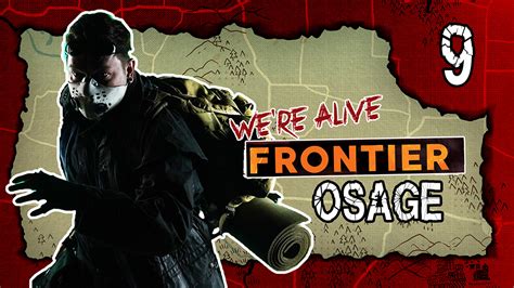 watch osage we re alive frontier season 1 episode 9 geek and