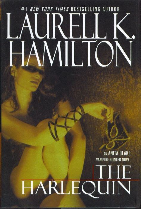 The Harlequin Laurell K Hamilton Anita Blake Anita Blake Series