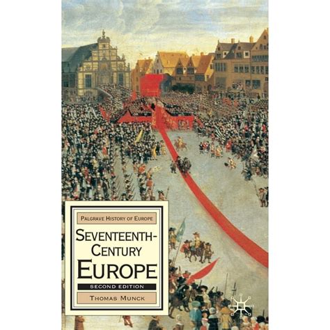 Macmillan History Of Europe Seventeenth Century Europe State