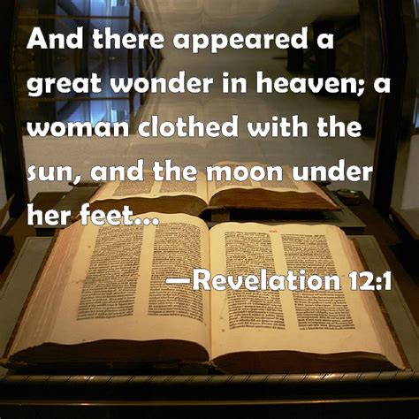 revelation 12 1 and there appeared a great wonder in