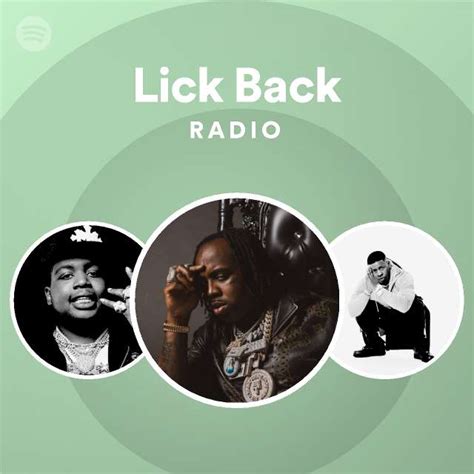 Lick Back Radio Playlist By Spotify Spotify