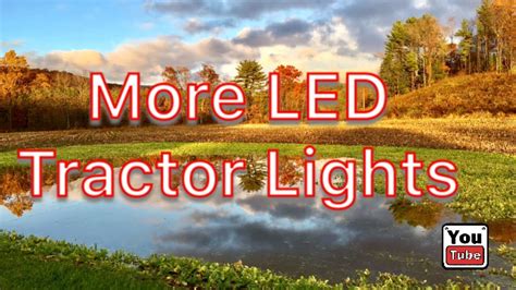 led tractor lights youtube