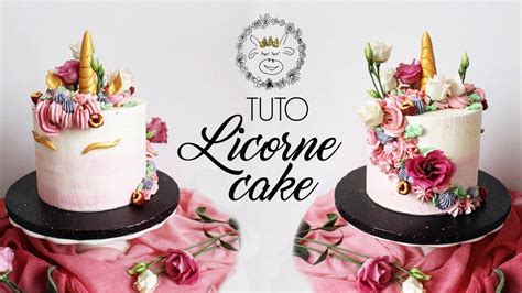 tuto gateau licorne unicorn cake youtube