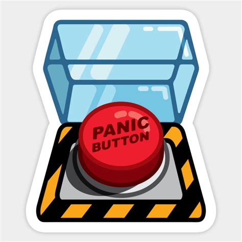 panic button panic sticker teepublic