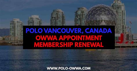 owwa appointment  renewal  membership  vancouver canada