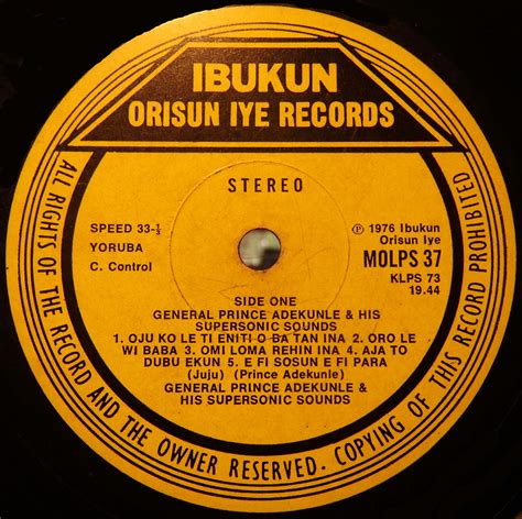 general prince adekunle  supersonic sounds ibukun orisun iye records  global groove