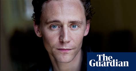 Tom Hiddleston From Theatre To Thor Film The Guardian