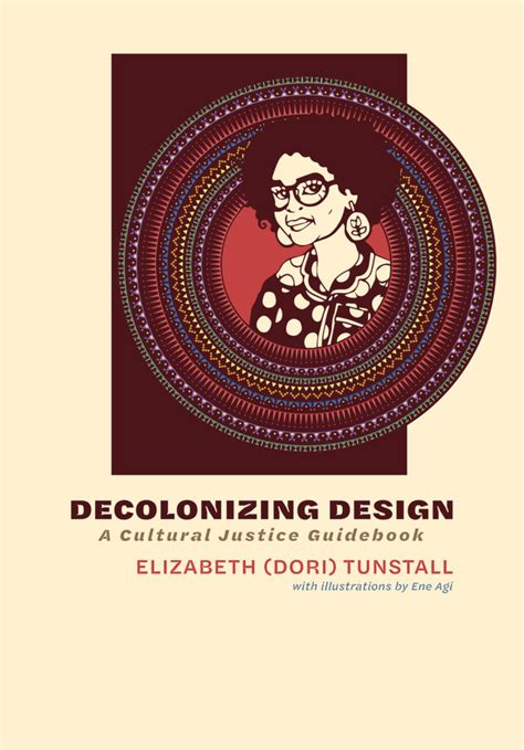 decolonizing design a talk by dr dori tunstall ocad university