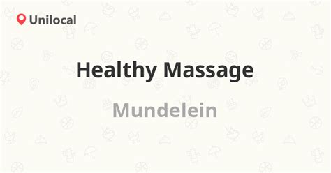 healthy massage mundelein  townline  reviews address