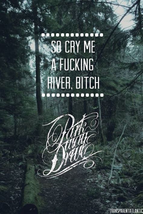 parkway drive romance  dead band quotes  quotes life quotes cool lyrics