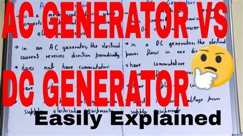 Ac Vs Dc Generator Difference Between Ac Generator And Dc Generator Ac