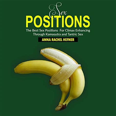 sex positions hörbuch download audible de englisch von anna