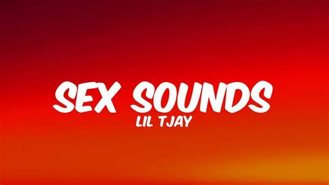Sex Sounds Lil Tjay Lyrics Youtube