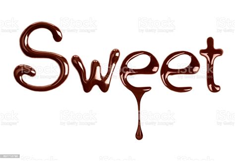 The Word Sweet Written By Liquid Chocolate On White Background Stock