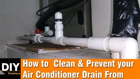 clean  prevent  air conditioner drain  clogging