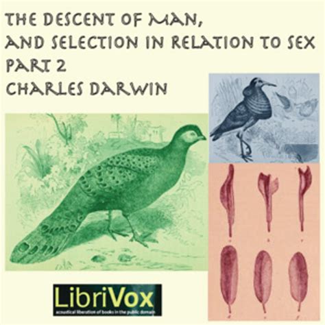 The Descent Of Man And Selection In Relation To Sex Part 2 Charles