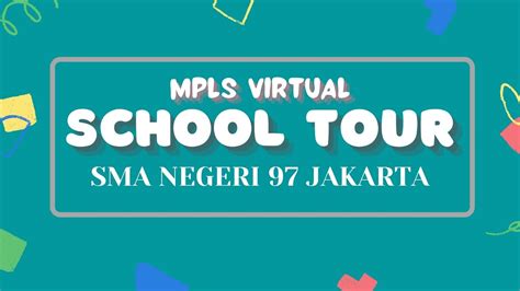 School Tour Sman 97 Jakarta 2021 Youtube