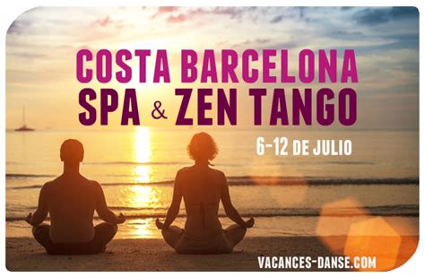 costa barcelona spa zen tango july  godance