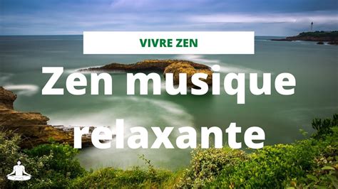 musique relaxante flute musique calme flute instrumentale musique relaxation musique zen nature