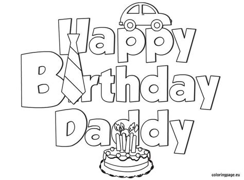 happy birthday daddy coloring coloring page happy birthday coloring
