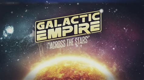 Galactic Empire Across The Stars Tech Music