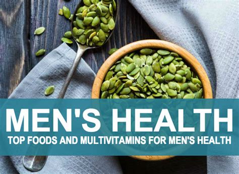 Top Foods And Multivitamins That Improve Men S Health