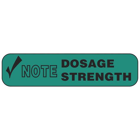 note dosage strength label distinctive medical