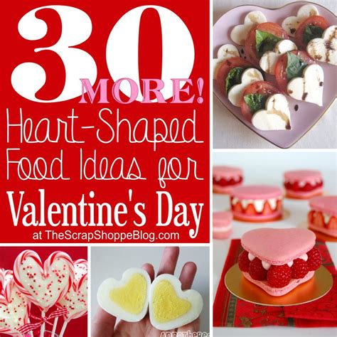 heart shaped food ideas  valentines day  scrap shoppe