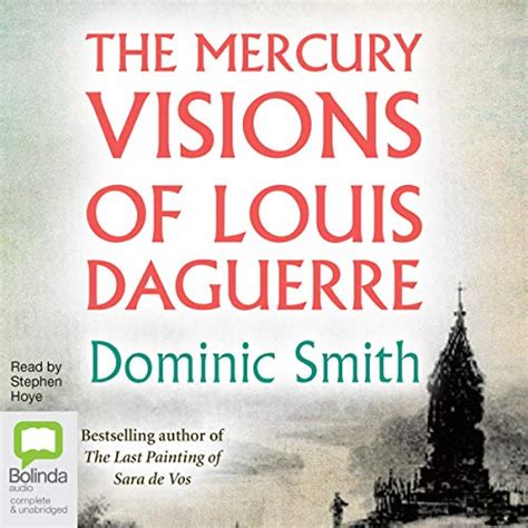 the mercury visions of louis daguerre audio download dominic smith