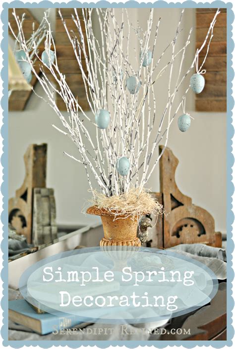 serendipity refined blog super simple spring decor diy