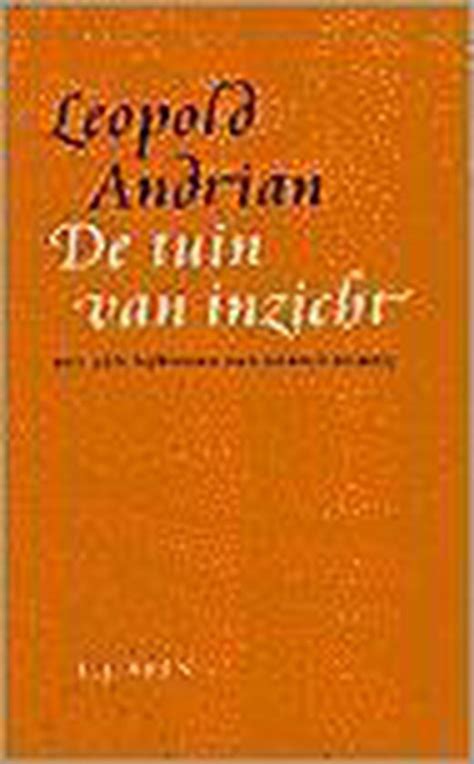 Tuin Van Inzicht Leopold Andrian 9789020458329 Boeken