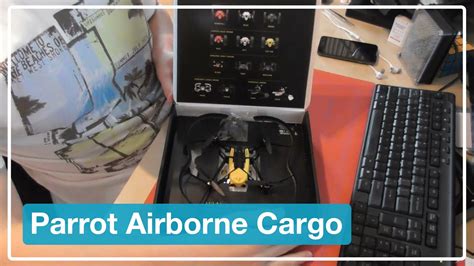 parrot airborne cargo unboxing youtube