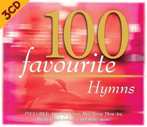 100 favourite hymns 3 cd various artists the source books