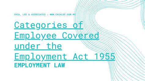 categories  employee covered   employment act  chia lee associates