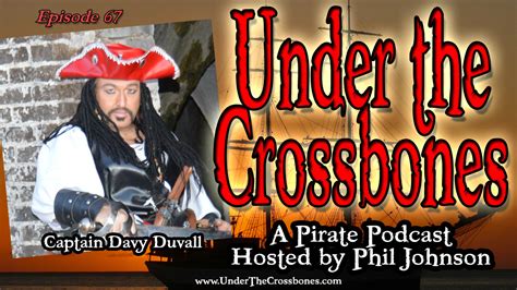 utc  captain davy duvall   crossbones  pirate podcast