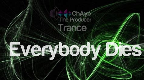 billie eilish  dies chayo  producer remix classic euphoric trance remix