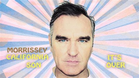 morrissey it s over official audio youtube
