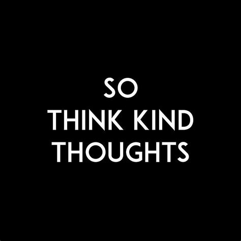 kind thoughts shadesofkind typesofkind