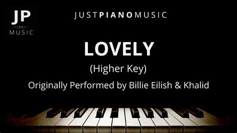 lovely billie eilish khalid chords chordify