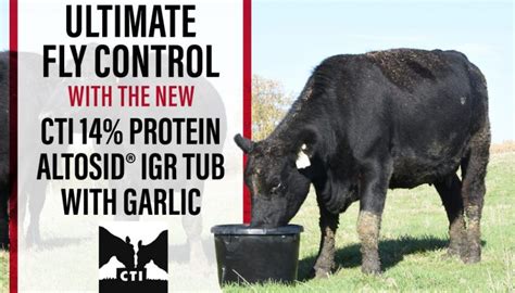 ultimate fly control with the new cti 14 protein altosid® igr tub with
