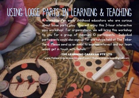 workshop  loose parts  learning teaching