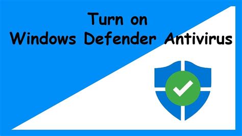 turn  windows defender antivirus  windows  youtube