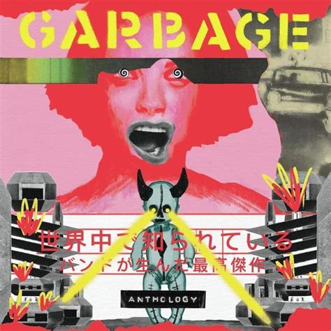 Garbage Anthology Lyrics And Tracklist Genius
