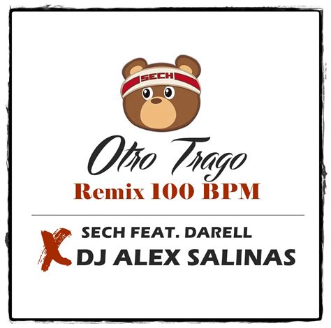 sech feat darell  dj alex salinas otro trago remix  bpm