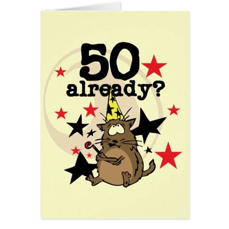 50 Already Birthday Zazzle