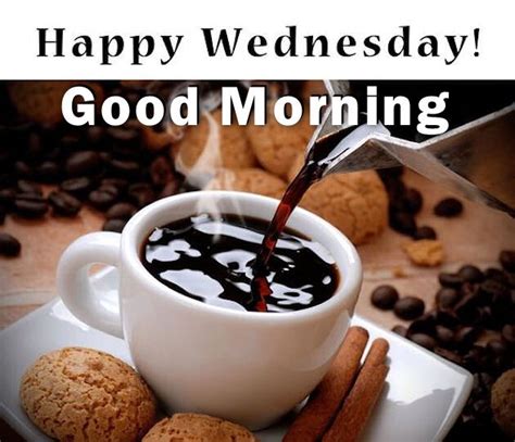 Happy Wednesday Good Morning Coffee Quote Pictures Photos And Images