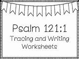Psalm Kids 121 Psalms Coloring Worksheets Tracing Verse Bible sketch template