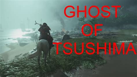 Ghost Of Tsushima Gameplay Ps4 2020 Exclusivo Para Playstation Youtube